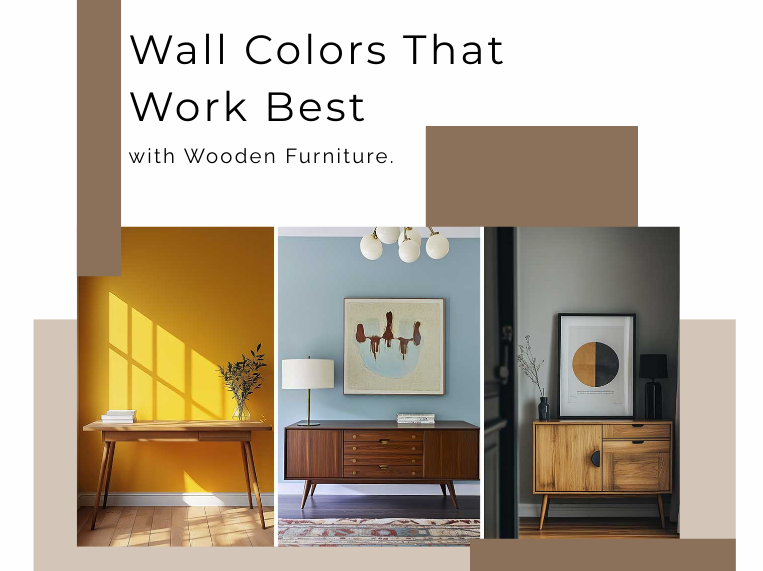 Wall Colors That Work Best with Wooden Furniture | Interior Tips